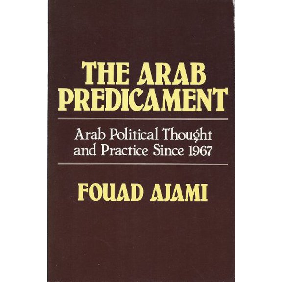 Pre-Owned The Arab Predicament (Paperback) 0521270634 9780521270632