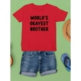 thumbnail image 3 of World's Okayest Brother T-Shirt Juniors -Smartprints Designs,  Medium, 3 of 4