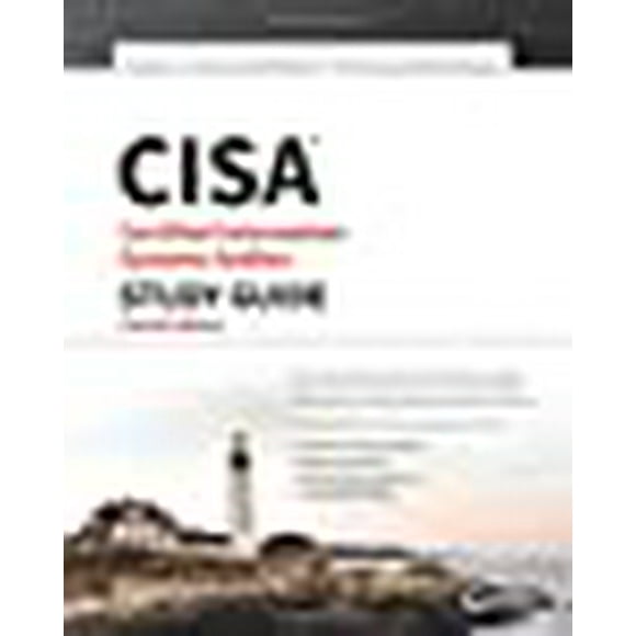 CISA Certified Information Systems Auditor Study Guide