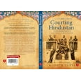 thumbnail image 3 of COURTING HINDUSTAN (Paperback), 3 of 3