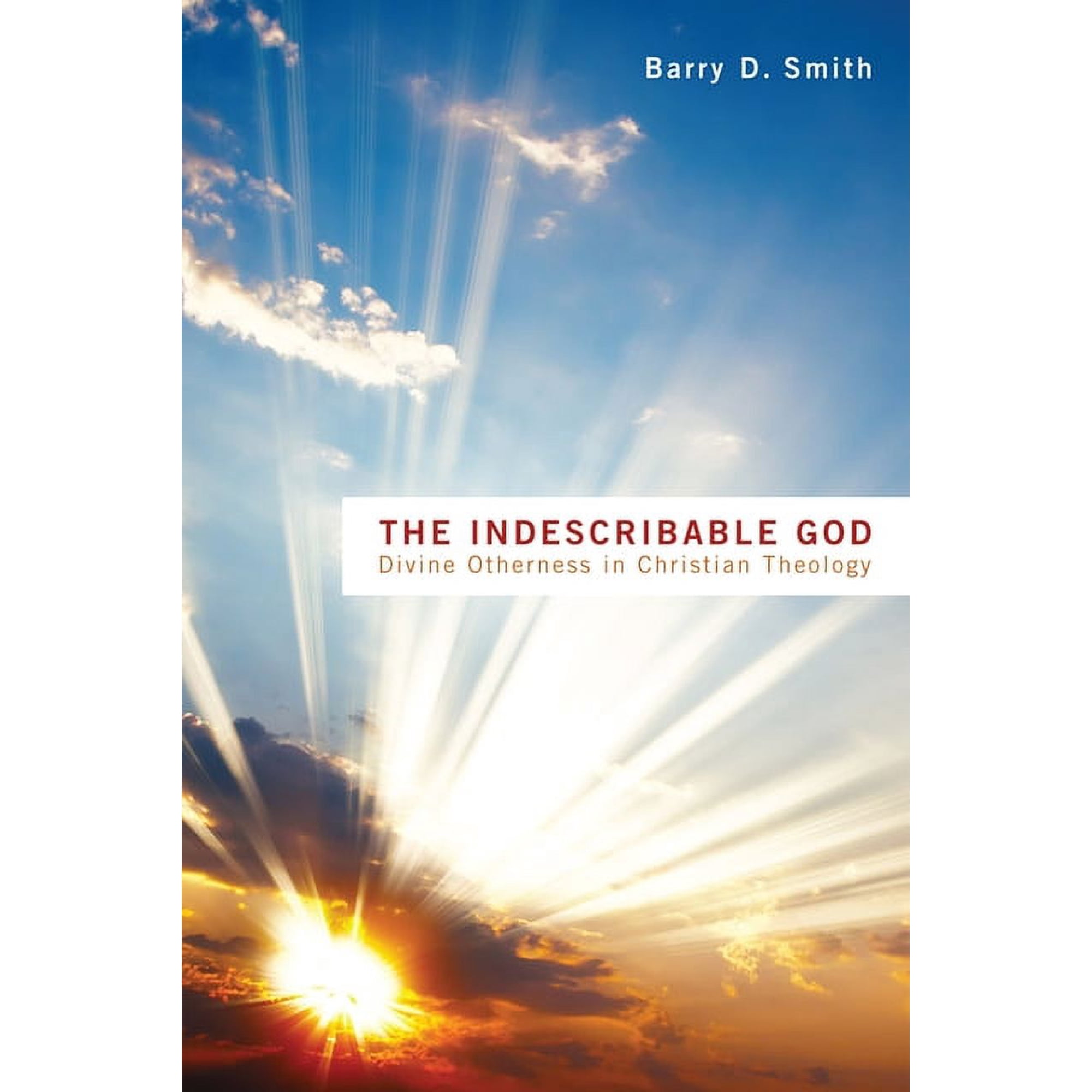 The Indescribable God (Paperback)