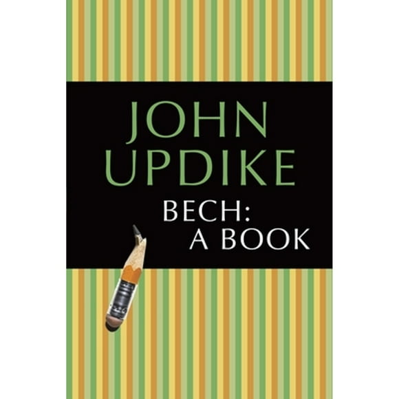 Pre-Owned Bech: A Book (Paperback 9780449004524) by John Updike