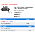 thumbnail image 2 of Rear Wheel Cylinder - Compatible with 1982 - 1991 Chevy S10 1983 1984 1985 1986 1987 1988 1989 1990, 2 of 2