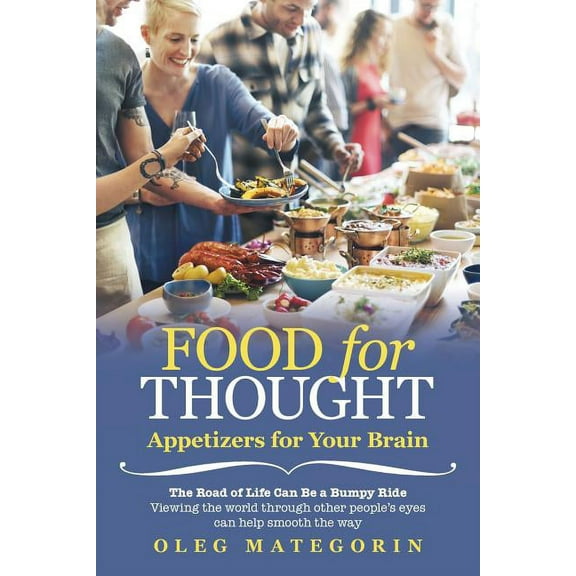 Food for Thought: Appetizers for Your Brain (Paperback)