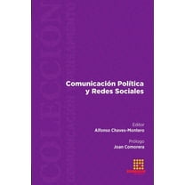 Comunicación Política y Redes Sociales (Paperback)