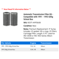 thumbnail image 2 of Automatic Transmission Filter Kit - Compatible with 1991 - 1993 Gillig School Bus 1992, 2 of 2