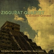 Ziggurat Quartet - Calculated Gestures - Jazz - CD