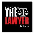 thumbnail image 1 of DistinctInk Custom Bumper Sticker - 10" x 10" Decorative Decal - Black Background - Keep Calm The Lawyer Is Here, 1 of 2