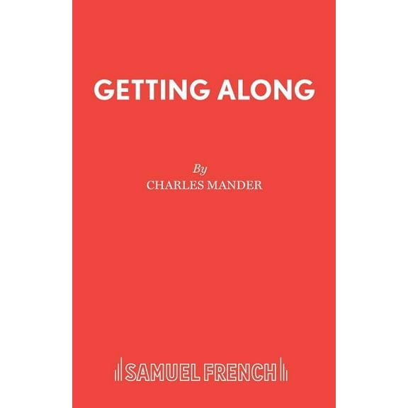 Getting Along, (Paperback)