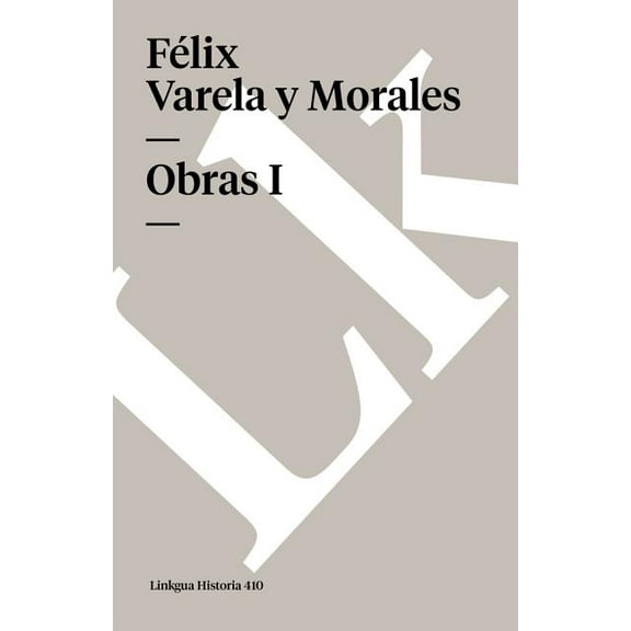 Historia Obras: Tomo I, Book 410, (Paperback)