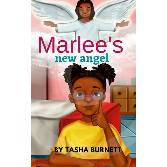Marlee's New Angel: A Story of life and death, (Hardcover)