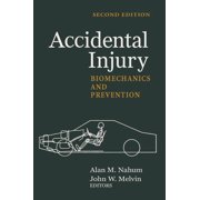 Accidental Injury: Biomechanics and Prevention (Hardcover)