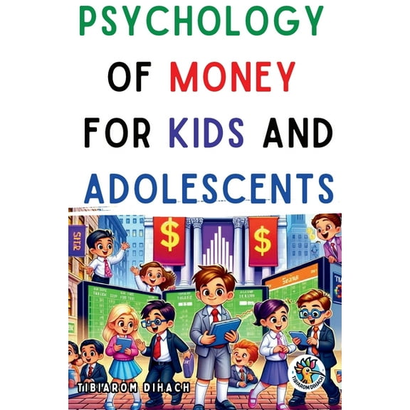 Psychology of money For children and adolescents, (Paperback)