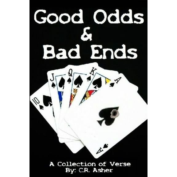 Good Odds and Bad Ends, (Paperback)