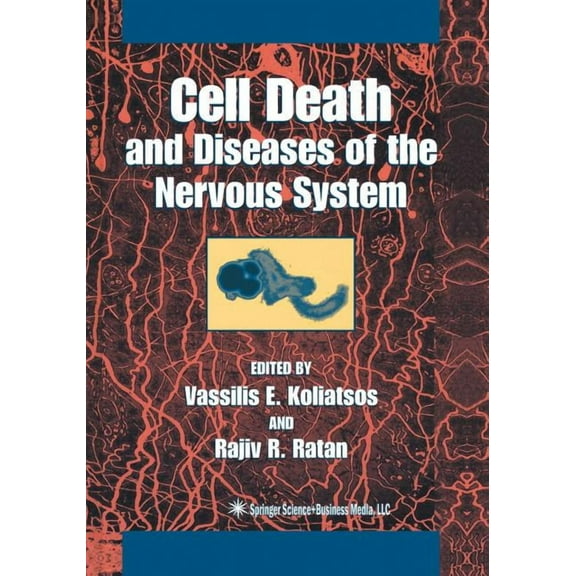 Cell Death and Diseases of the Nervous System, (Paperback)