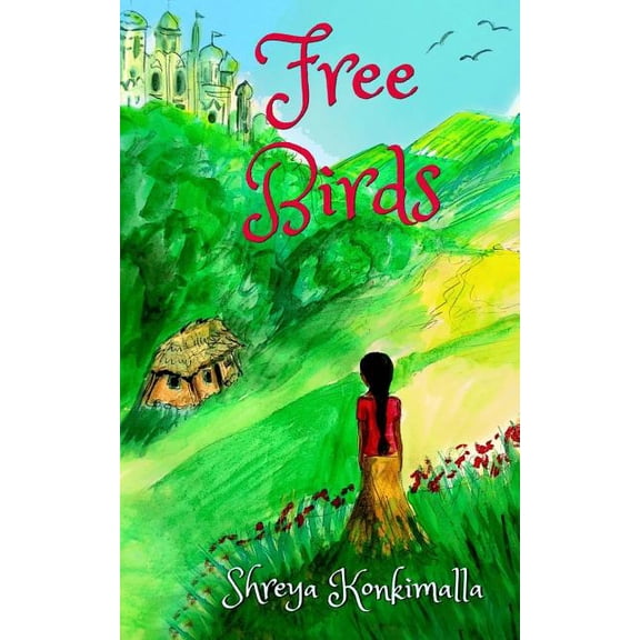 Free Birds, (Paperback)