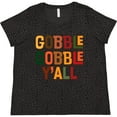 thumbnail image 3 of Inktastic Thanksgiving Gobble Gobble Y'all Women's Plus Size T-Shirt, 3 of 5