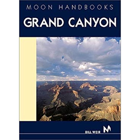 Pre-Owned Moon Handbooks Grand Canyon (Paperback) 1566913713 9781566913713