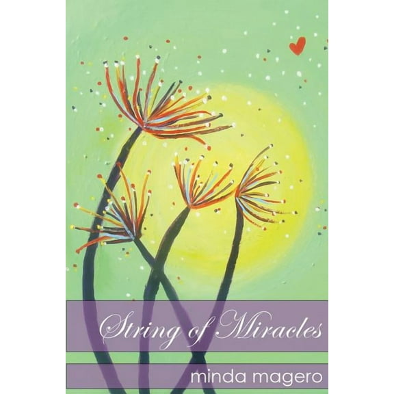 String of Miracles : Poems of Love