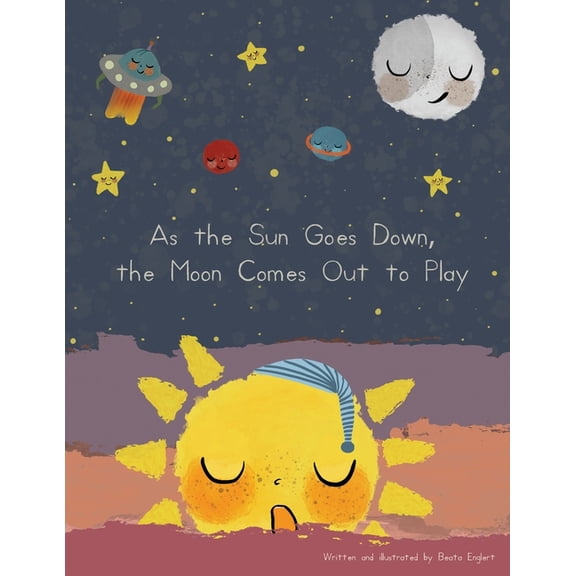 As the Sun Goes Down, the Moon Comes Out to Play, (Paperback)