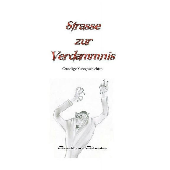 Strasse zur Verdammnis (Paperback)