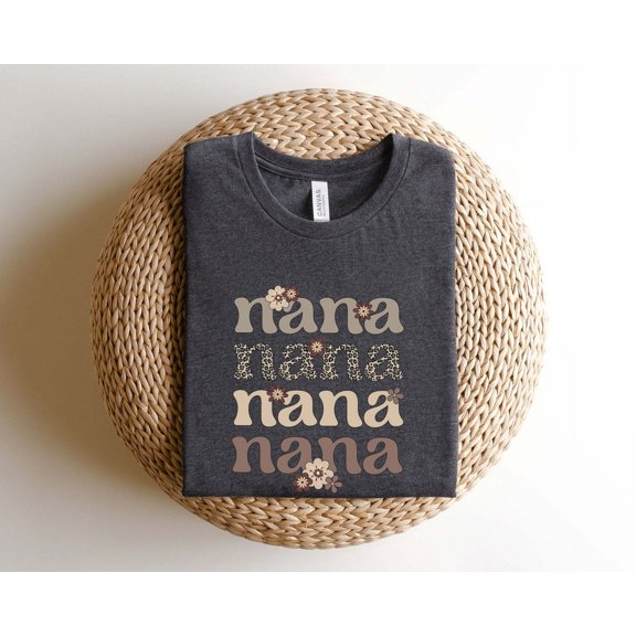 Nana T-Shirt, Nana Tee, Cute Gigi Shirt, Gift for Nana, Grandma Gift, Grandmother Shirt, Grandma Tee, Mimi Gigi Shirts