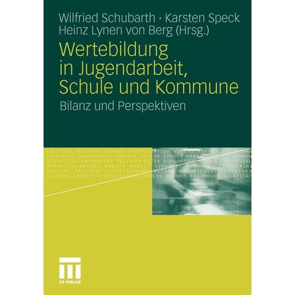 Wertebildung in Jugendarbeit, Schule Und Kommune: Bilanz Und Perspektiven, (Paperback)