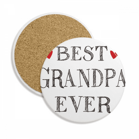 

Best grandpa ever Quote Heart Coaster Cup Mug Tabletop Protection Absorbent Stone