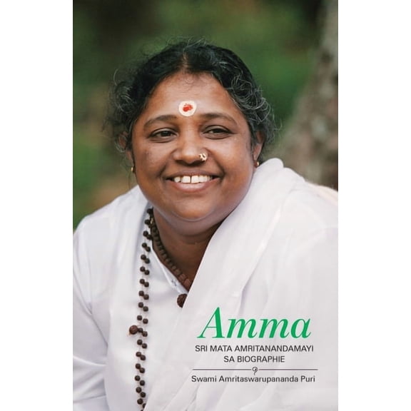 Mata Amritanandamayi, Sa biographie, (Paperback)