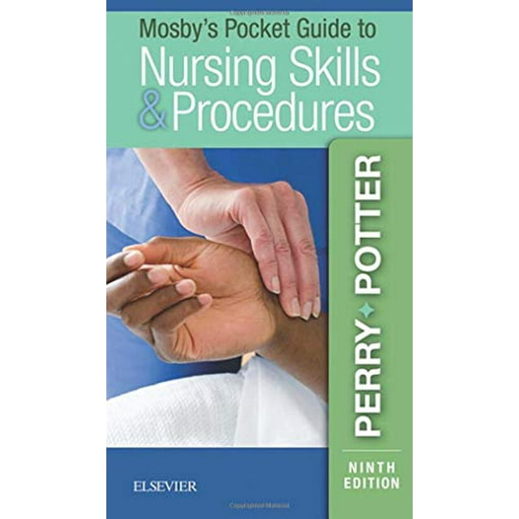 Nursing Pocket Guides: Mosby's Pocket Guide to Nursing Skills & Procedures (Other)