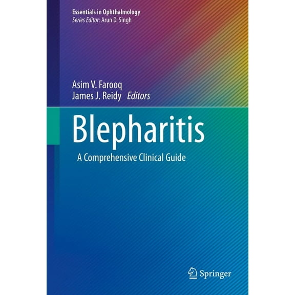 Essentials in Ophthalmology Blepharitis: A Comprehensive Clinical Guide, (Hardcover)