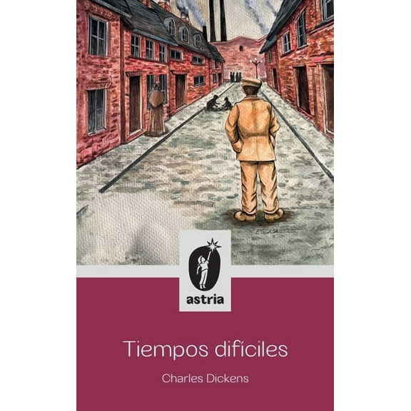 Tiempos difíciles (Hardcover)