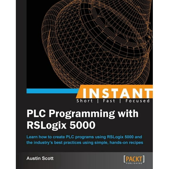 Instant Plc Programming With Rslogix 500