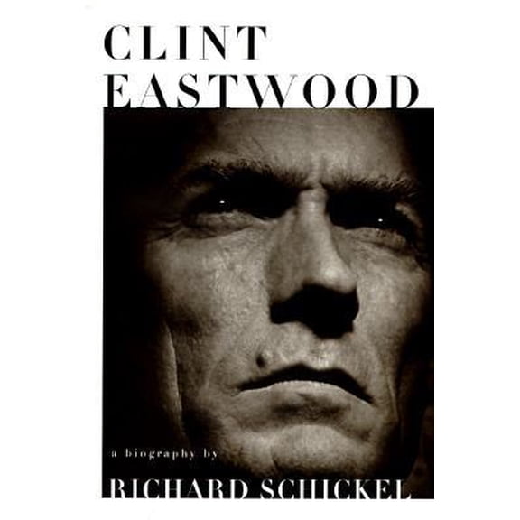 Pre-Owned Clint Eastwood: A Biography (Hardcover) 0679429743 9780679429746