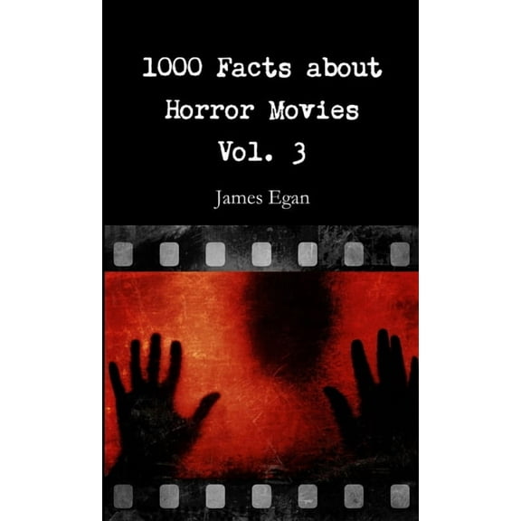 1000 Facts about Horror Movies Vol. 3, (Paperback)