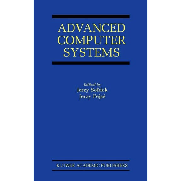 The Springer International Engineering a Advanced Computer Systems: Eighth International Conference, Acs' 2001 Mielno, Poland October 17-19, 2001 Proceedings, Book 664, (Hardcover)