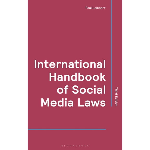 International Handbook of Social Media Laws, (Paperback)
