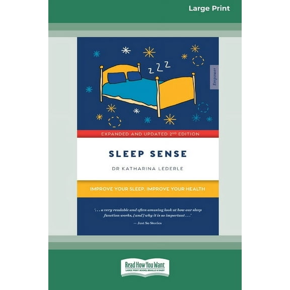 Sleep Sense: Improve your sleep, improve your health (Large Print 16 Pt Edition), (Paperback)