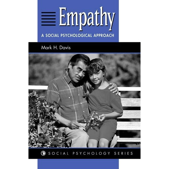 Social Psychology Empathy: A Social Psychological Approach, (Paperback)