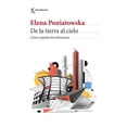 thumbnail image 1 of DE LA TIERRA AL CIELO CINCO ARQUITECTOS MEXICANOS SEIX BARRAL ELENA PONIATOWSKA, 1 of 2