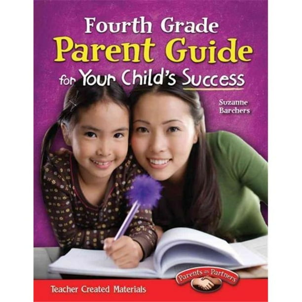 Shell Education 16269 Guide des Parents de Quatrième Année pour la Réussite de Votre Enfant