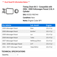 thumbnail image 2 of Timing Chain Kit 3 - Compatible with 2006 - 2008 Volkswagen Passat 2.0L 4-Cylinder - Autopart Premium, 2 of 2