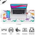 thumbnail image 5 of Long Mouse Pads for Desk,Colorful Dinosaurs Silhouettes Pattern Desk Mats on Top Of Desks, Desk Mouse Pad Extra Large with 3mm Non-Slip Base and Stitched Edge for Gaming,Office,Work,Home 31.5"x11.8", 5 of 6