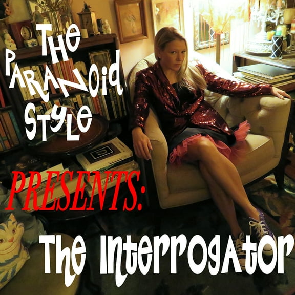 The Paranoid Style - The Interrogator - Music & Performance - Vinyl