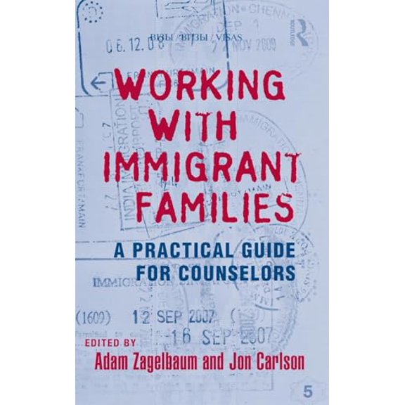 Pre-Owned Working With Immigrant Families (Routledge Series on Family Therapy and Counseling), 9780415800617, 0415800617, Hardcover, 1 edition