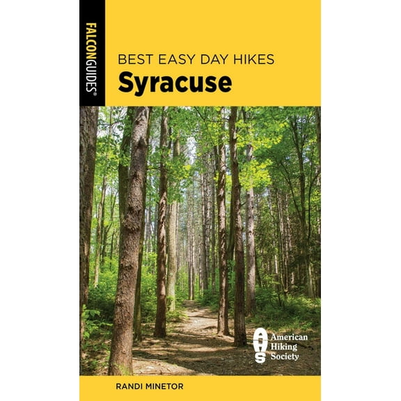 Best Easy Day Hikes Best Easy Day Hikes Syracuse, (Paperback)