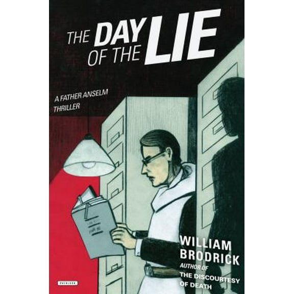 Pre-Owned The Day of the Lie: A Father Anselm Thriller (Hardcover) 1468311166 9781468311167