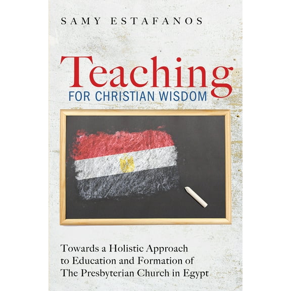 Teaching for Christian Wisdom (Paperback)