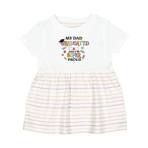 Inktastic My Dad Graduated and I'm Super Proud Girls Baby Dress