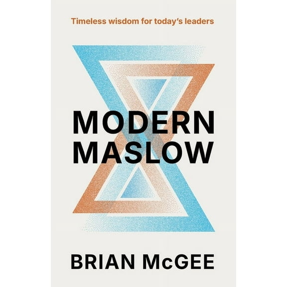 Modern Maslow, (Paperback)